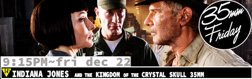 Indianna Jones and the Kingdom of the Crystal Skull 35mm