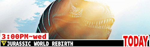 Jurassic World Rebirth Sat Mon Wed 3:00 pm