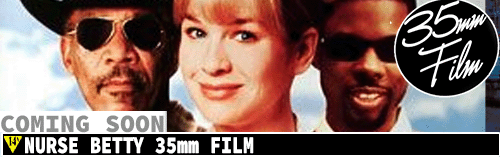 Nurse Betty 35mm FILM coming soon